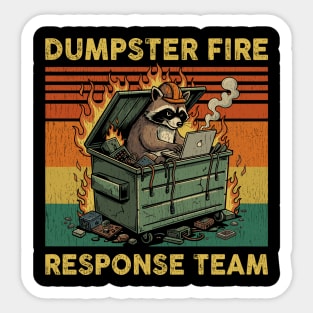 dumpster-fire-response-team Sticker